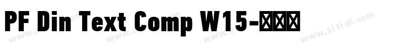 PF Din Text Comp W15字体转换